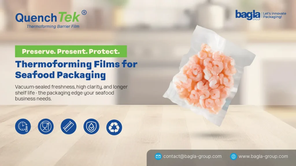 Thermoforming Films For Seafood Packaging