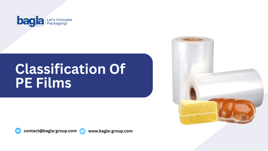 Classification Of PE Films