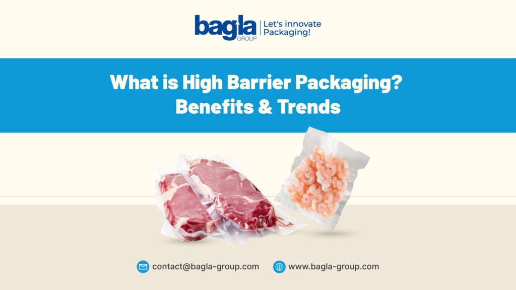High Barrier Packaging